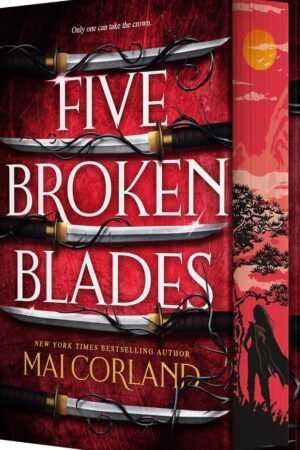 The Deluxe Limited Edition of Five Broken Blades by Mai Corland features five ornate swords on a red cover with bold white and gold text, while the slipcase shows a cloaked figure and a tree under a red sun.