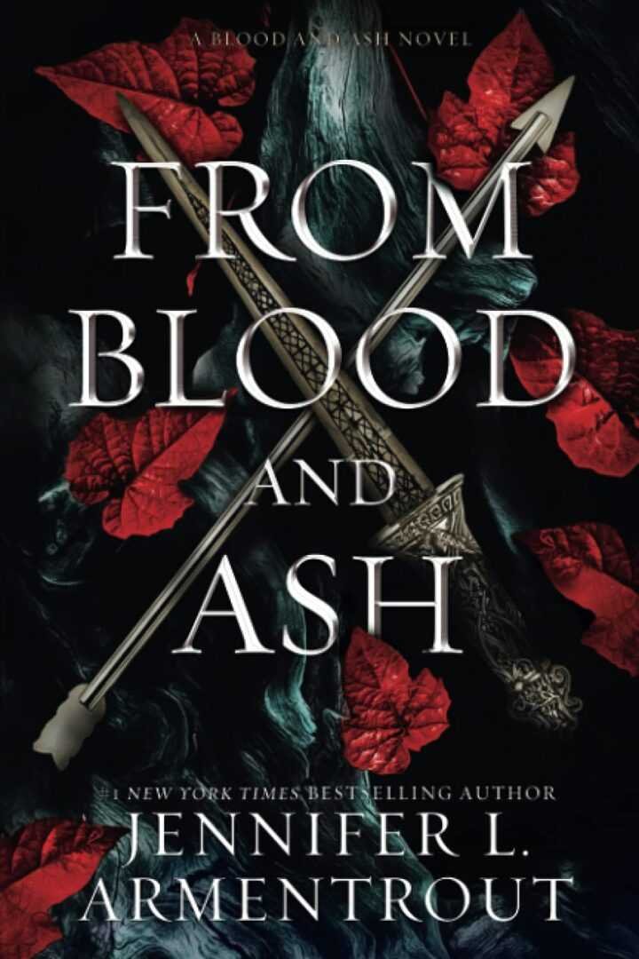 Book cover for From Blood and Ash by Jennifer L. Armentrout (Blood and Ash, 1 of 6), featuring crossed swords, red leaves, dark patterns, and bold white title—an eye-catching design for this captivating romance novel.