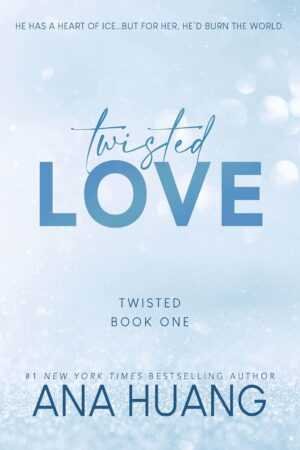 A bestselling paperback cover of "Twisted Love" by Ana Huang (Twisted, 1 of 4), perfect for fans of viral romance novel recommendations.