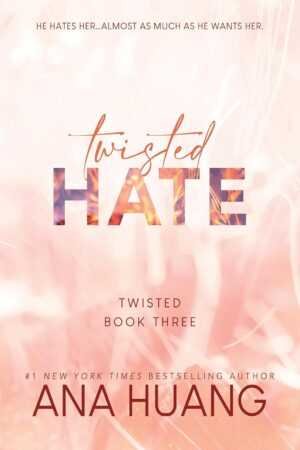 Book cover for Twisted Hate by Ana Huang (Twisted, 3 of 4) features a pink background with swirling light effects. Bold, cursive title text showcases this viral contemporary romance novel from the bestselling series.