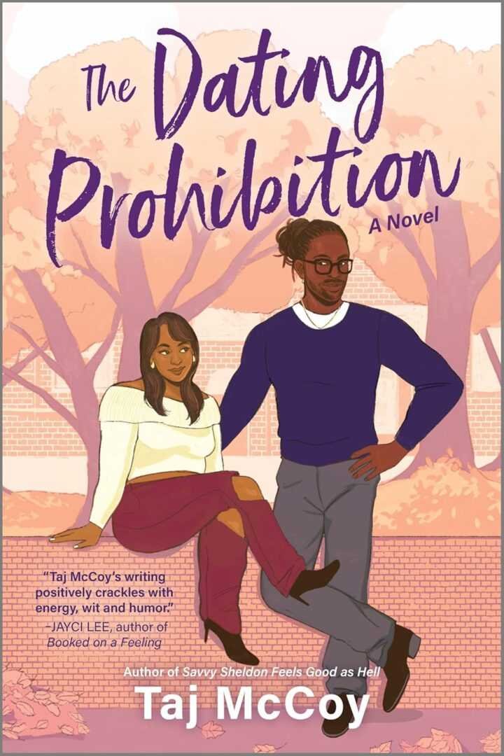 Illustrated cover of The Dating Prohibition - by Taj McCoy (Paperback), a trending BookTok romance, shows a smiling woman on a brick wall with a man’s arm around her, set against trees with pink leaves.