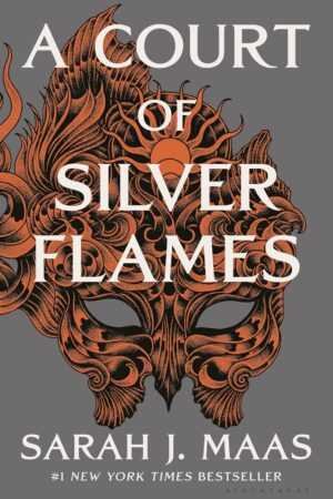 Book cover of A Court of Silver Flames by Sarah J. Maas (A Court of Thorns and Roses, 5 of 5), featuring an ornate orange mask with swirling patterns and sun motif on gray, with the title and author’s name in bold white uppercase letters.