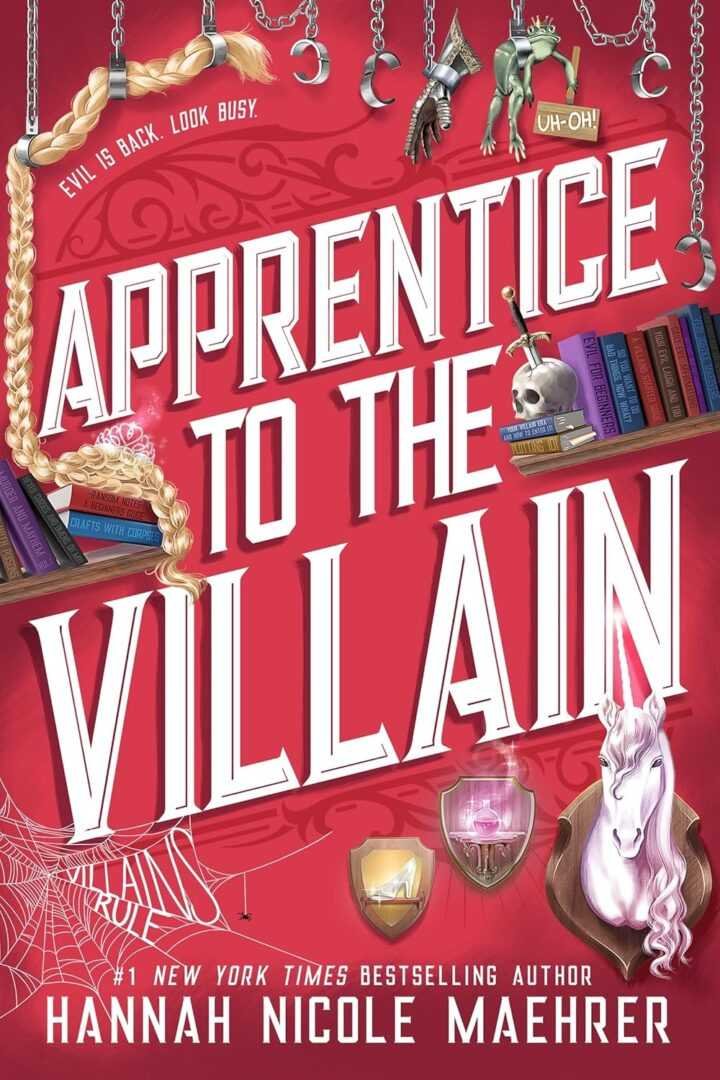 Bestselling paperback cover for Apprentice to the Villain by Hannah Nicole Maehrer (Assistant and the Villain, 2 of 4), featuring a braid, chains, hourglass, unicorn, crowned skull, and whimsical magical objects on a pink background.