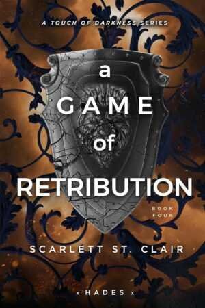 Book cover for A Game of Retribution by Scarlett St. Clair (Hades x Persephone Saga, 4 of 7), a bestselling paperback with a cracked ornate shield, lion face, dark blue vines, and cosmic background from the trending BookTok series.