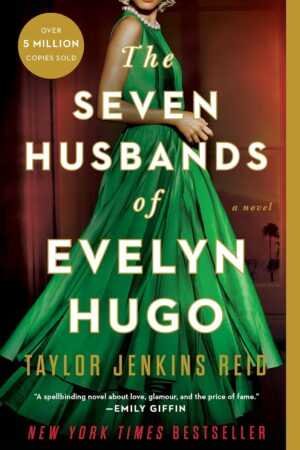 Deluxe Edition cover of The Seven Husbands of Evelyn Hugo by Taylor Jenkins Reid features a glamorous woman in a green dress. This New York Times bestseller has sold over 5 million copies and is a viral book recommendation.