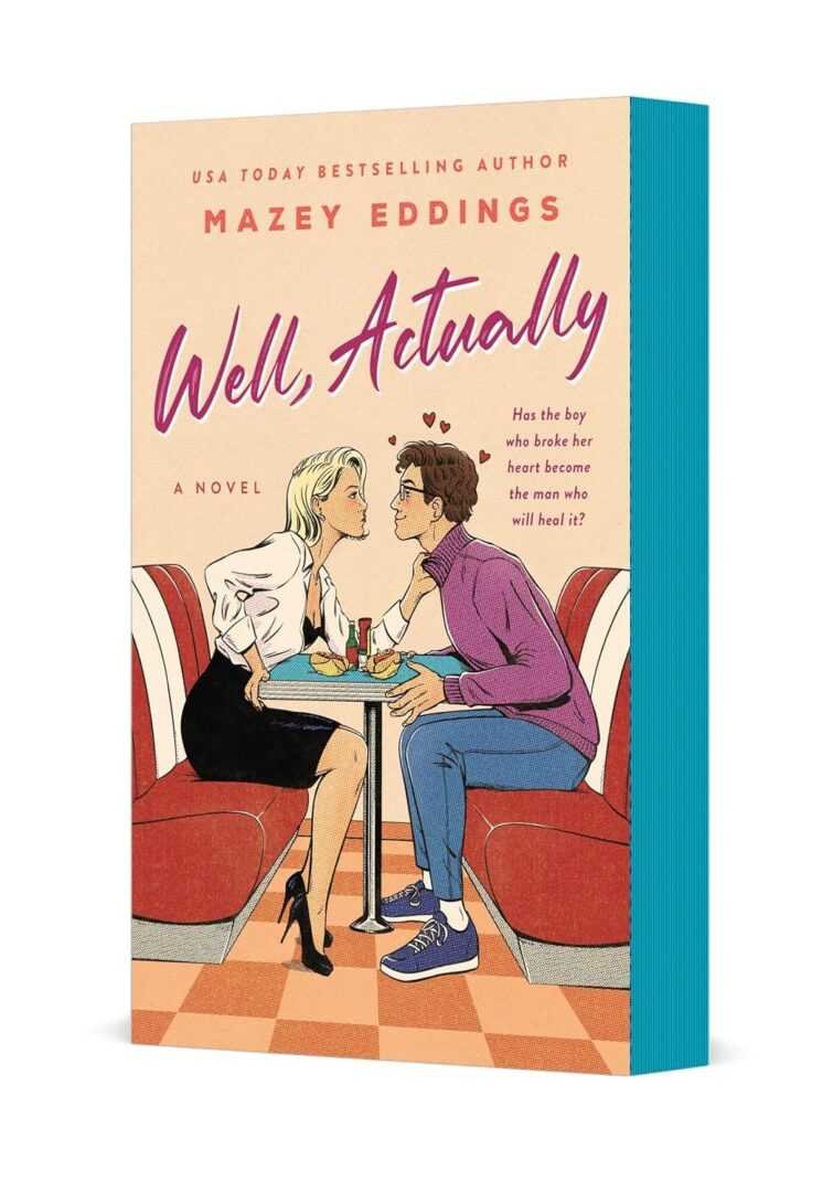 The bestselling paperback Well, Actually by Mazey Eddings features a man and woman sitting closely in a retro diner booth, holding hands and gazing into each other's eyes with floating hearts between them.