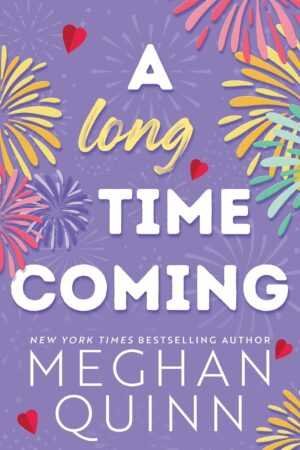 Book cover for "A Long Time Coming - (Cane Brothers) by (Paperback)" features colorful fireworks and small red hearts on a purple background, with the title in bold white and yellow text.