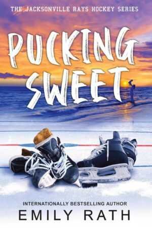 The cover of "Pucking Sweet by Emily Rath (Jacksonville Rays Hockey, 3 of 4)" shows two pairs of ice skates on a sunset rink, with a hockey player in the background and bold white title. A trending BookTok pick for contemporary fiction fans.