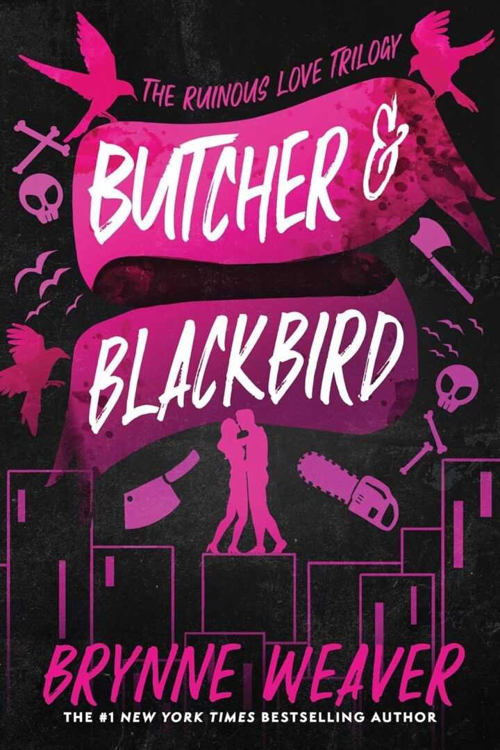 Book cover for Butcher & Blackbird by Brynne Weaver (Ruinous Love Trilogy, 1 of 3): Two figures stand on rooftops amid pink weapon, crow, and skull illustrations. Viral Contemporary Fiction Book Recommendation.