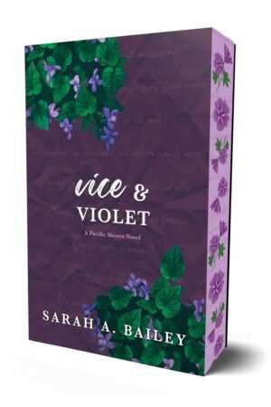3D-rendered Special Edition of Vice & Violet by Sarah A. Bailey (Pacific Shores, 4 of 4), a trending BookTok favorite. The purple cover features green leaves, violet flowers, and the subtitle "A Pacific Shores Novel" with floral spine art.