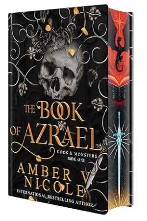 The Book of Azrael (Deluxe Limited Edition) by Amber V. Nicole (Gods and Monsters, 1 of 4) is a bestselling paperback featuring a dark cover with a 3D skull, ornate gold accents, decorated sword, and red dragon-like wings on the spine.