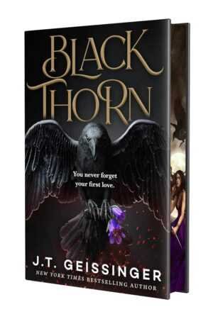 A trending BookTok read, Blackthorn (Deluxe Edition) by J.T. Geissinger, showcases a large black raven holding purple flowers in its beak as a woman in a dark dress stands near a thorny bush.