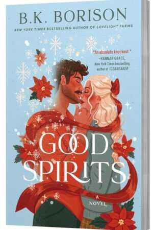 Book cover of Good Spirits by B.K. Borison (Ghosted, 1 of 2), a romance novel, shows an illustrated winter-clad couple standing together amid snowflakes and red ornaments on a blue background, with title and author's name featured prominently.