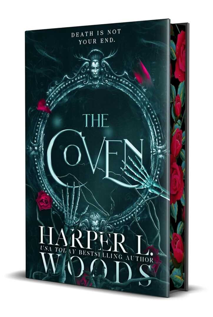 Book cover of The Coven (Deluxe Edition) by Harper L. Woods (Coven of Bones, Book 1), showing a gothic skeletal hand gripping an ornate mirror edged with red roses. Tagline: Death is not your end.