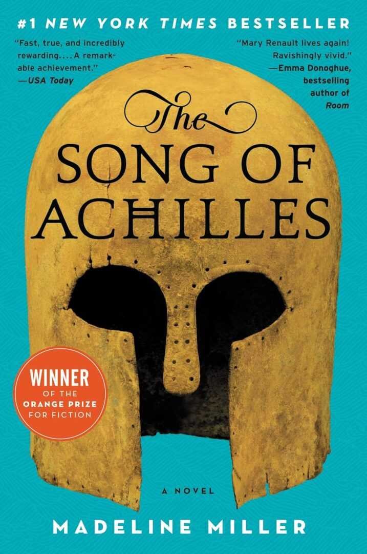 Book cover of The Song of Achilles by Madeline Miller, a trending BookTok favorite, with a large golden Greek helmet on a blue background and a red "Winner of the Orange Prize for Fiction" badge on the left.