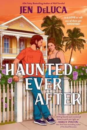 Book cover for Haunted Ever After by Jen DeLuca (Boneyard Key, 1 of 2): features a man and woman close by a white fence, with a large house, palm trees, and purple flowers—a trending BookTok romance.