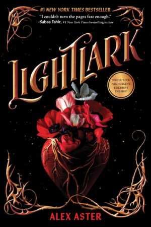 Book cover for Lightlark by Alex Aster (The Lightlark Saga, 1 of 4), a trending BookTok novel. Features an ornate red heart-shaped container with red, white, and black flowers, golden vines on a black background, a review quote, and gold sticker.