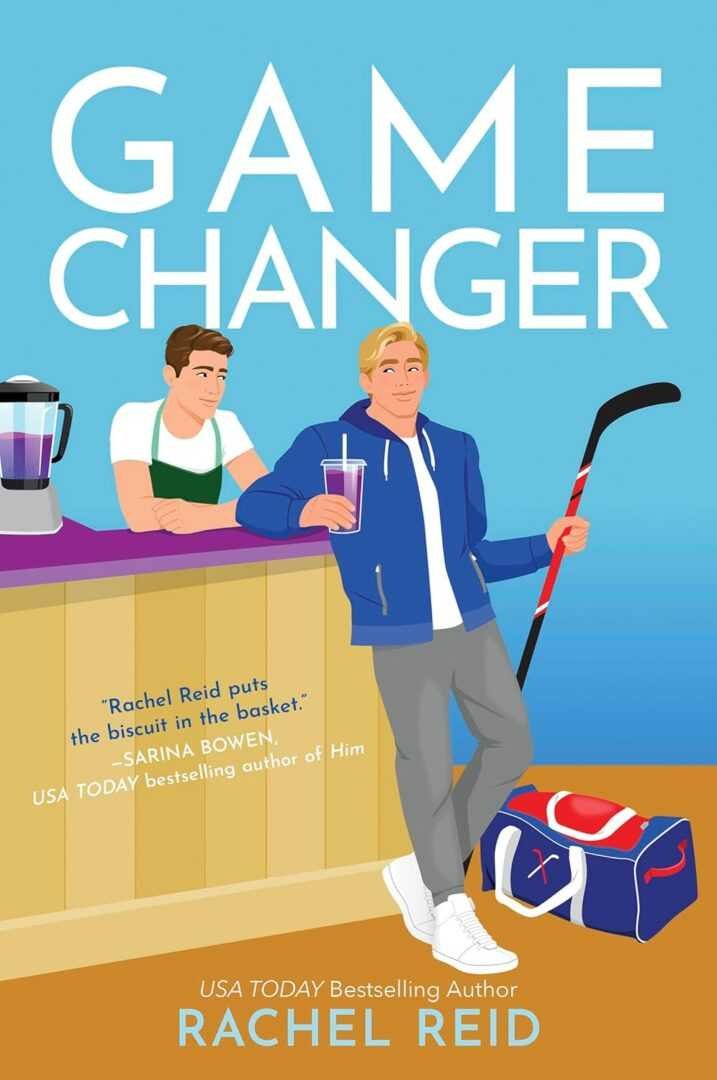 Illustration of two men—one in an apron behind a counter, the other in a blue jacket with a hockey stick, drink, and sports bag—featuring "Game Changer by Rachel Reid (Game Changers, 1 of 6)", a viral romance novel.