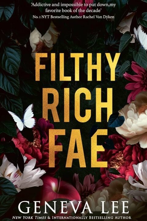 Cover of Filthy Rich Fae (1 of 3) by Geneva Lee