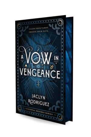 A Vow in Vengeance by Jaclyn Rodriguez (Immortal Desires) is a dark blue bestselling paperback with gold and blue tarot designs and feathers. Tagline: Claim your tarot. Choose your fate.
