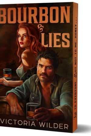 Bourbon & Lies by Bloom Books (Paperback) features a painted cover of a man and woman holding drinks at a bar with serious expressions. The spine reads: "Lie to everyone. But not to me. Honey...