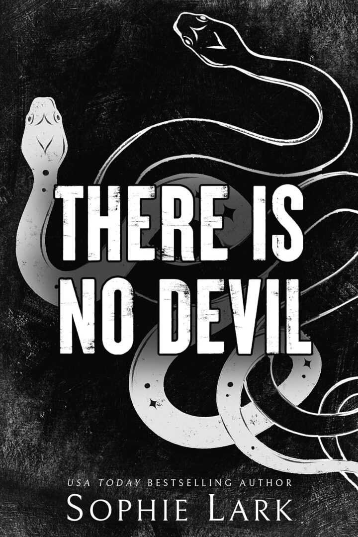 The cover of There Is No Devil by Sophie Lark (Sinners Duet, 2 of 2) features two intertwined snakes, one white and one black, on a dark textured background with bold title text and the author's name at the bottom.