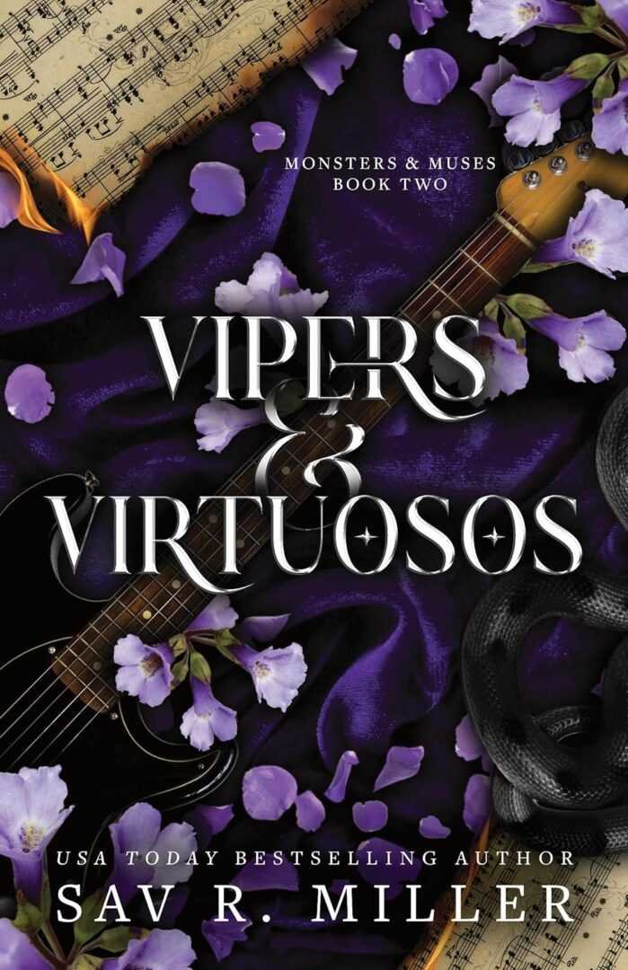 The deluxe paperback cover of Vipers and Virtuosos (Monsters & Muses) by Sav R Miller displays elegant purple flowers, a coiled black snake, sheet music, and a guitar on dark purple satin as book two in the series.