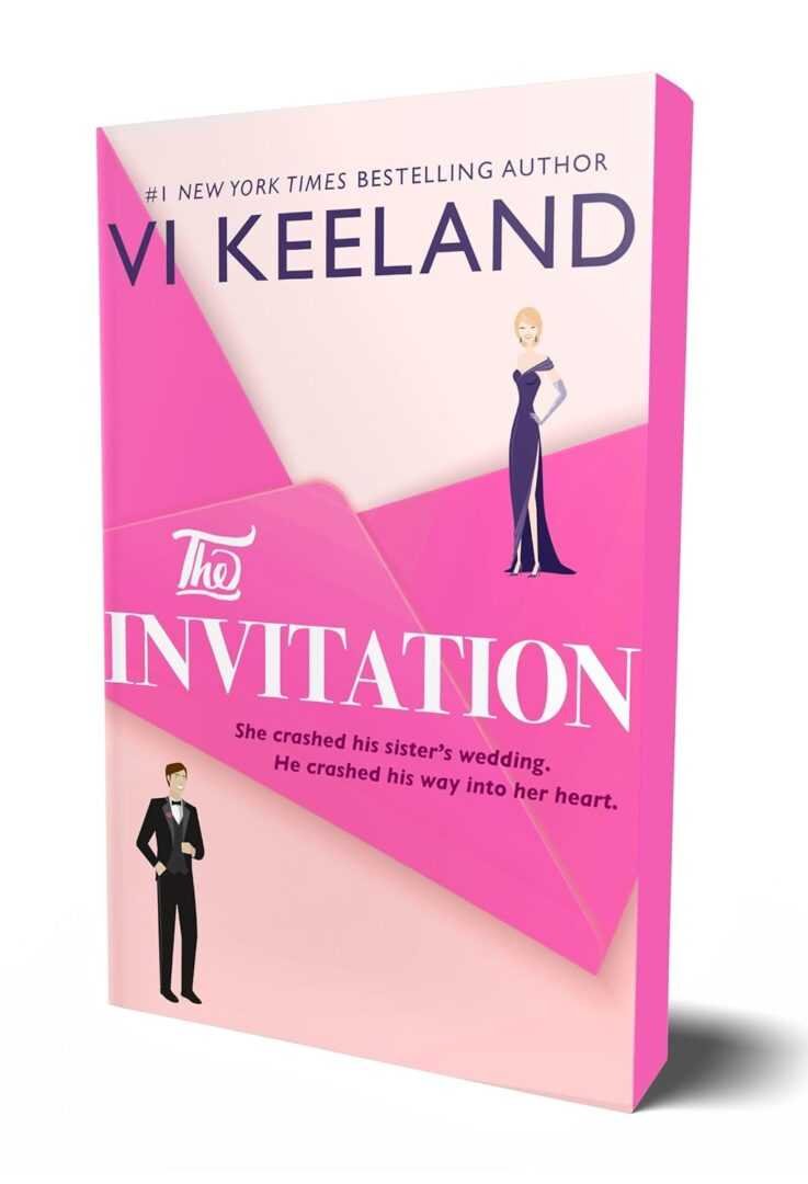 The Invitation (Deluxe Edition) by Vi Keeland features a pink cover with illustrated figures of a woman in a gown and a man in a suit. Tagline: She crashed his sister’s wedding. He crashed his way into her heart.