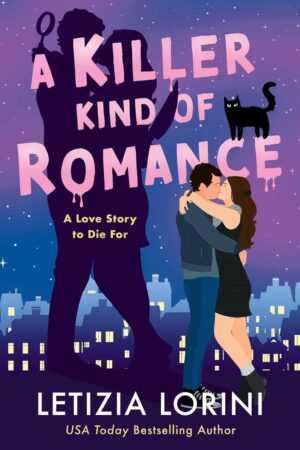 The paperback cover of "A Killer Kind of Romance" by Letizia Lorini features a couple embracing before a city skyline at dusk, with the shadowy figure of an armed woman and a black cat above them.