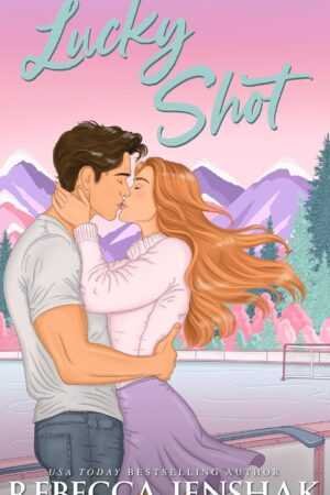 The cover of Lucky Shot (Moonshot Hockey) by Rebecca Jenshak (Paperback) features a young couple kissing by a hockey rink, snowy mountains, and pine trees, with playful script hinting at the romance inside.