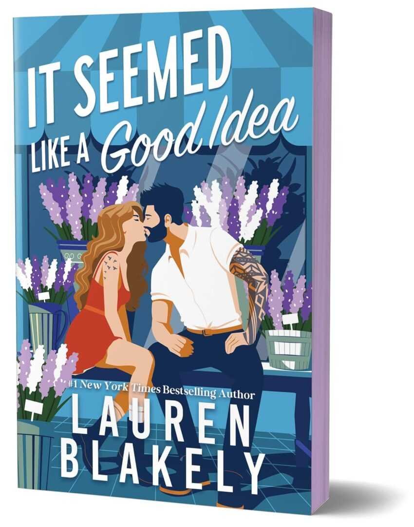 The deluxe edition cover of *It Seemed Like a Good Idea* by Lauren Blakely (Darling Springs, 1 of 3) shows an illustrated couple leaning in, surrounded by potted lavender on a blue background with bold white and script text.