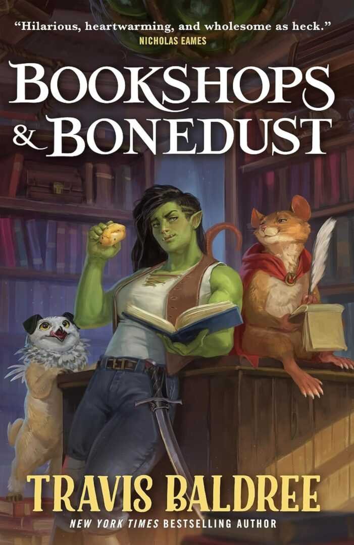 The illustrated cover of Bookshops & Bonedust (Legends & Lattes) shows an orc woman reading with a pastry, a staff wielding mouse in a red cape, and a dog in a bow tie, all cozily gathered in a bookshop.
