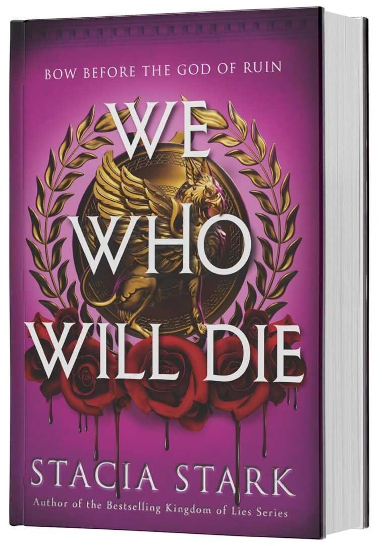 A 3D rendered deluxe edition of We Who Will Die by Stacia Stark (Empire of Blood, 1 of 2), featuring a golden winged lion in a laurel wreath with red roses and dripping thorns on a bold purple cover.