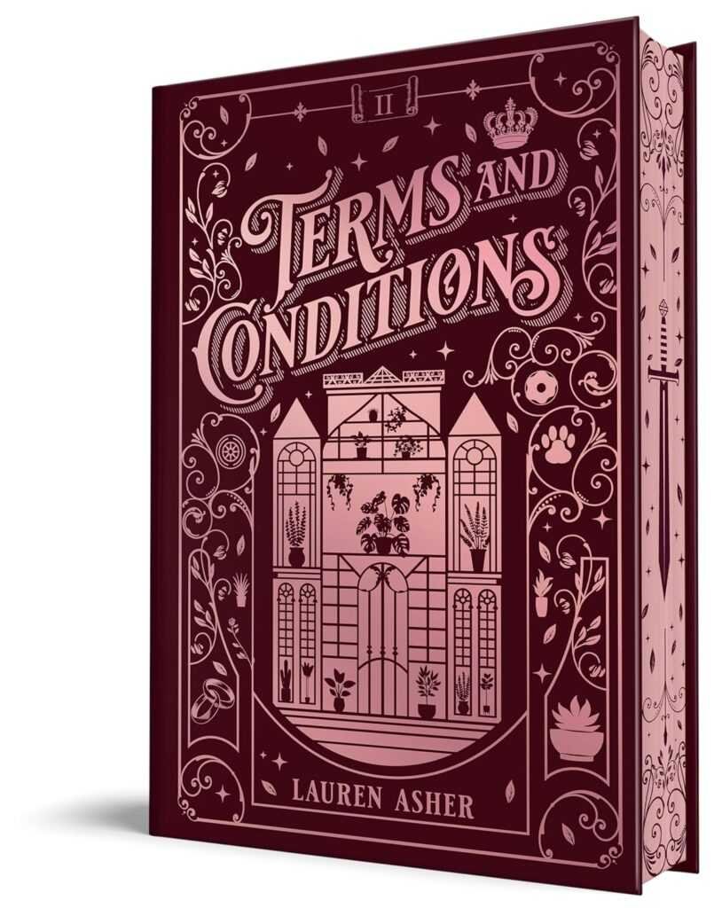 The Collector's Edition hardcover of Terms and Conditions by Lauren Asher, part of Dreamland Billionaires, features ornate maroon designs with a greenhouse, plants, and a sword on the spine.