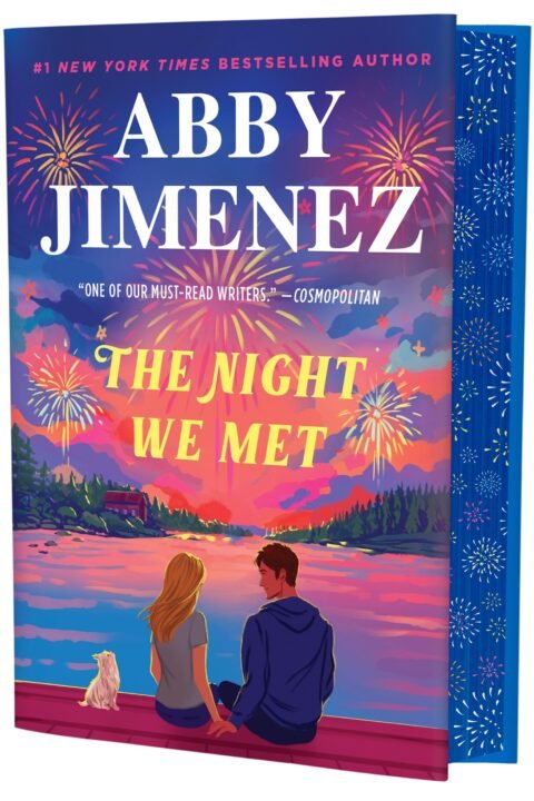 The Night We Met (Deluxe Edition) by Abby Jimenez (Say You'll Remember Me, 2 of 2)