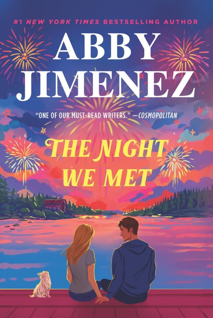 Cover of The Night We Met (Deluxe Edition) by Abby Jimenez (Say You'll Remember Me, 2 of 2) [Hardcover]
