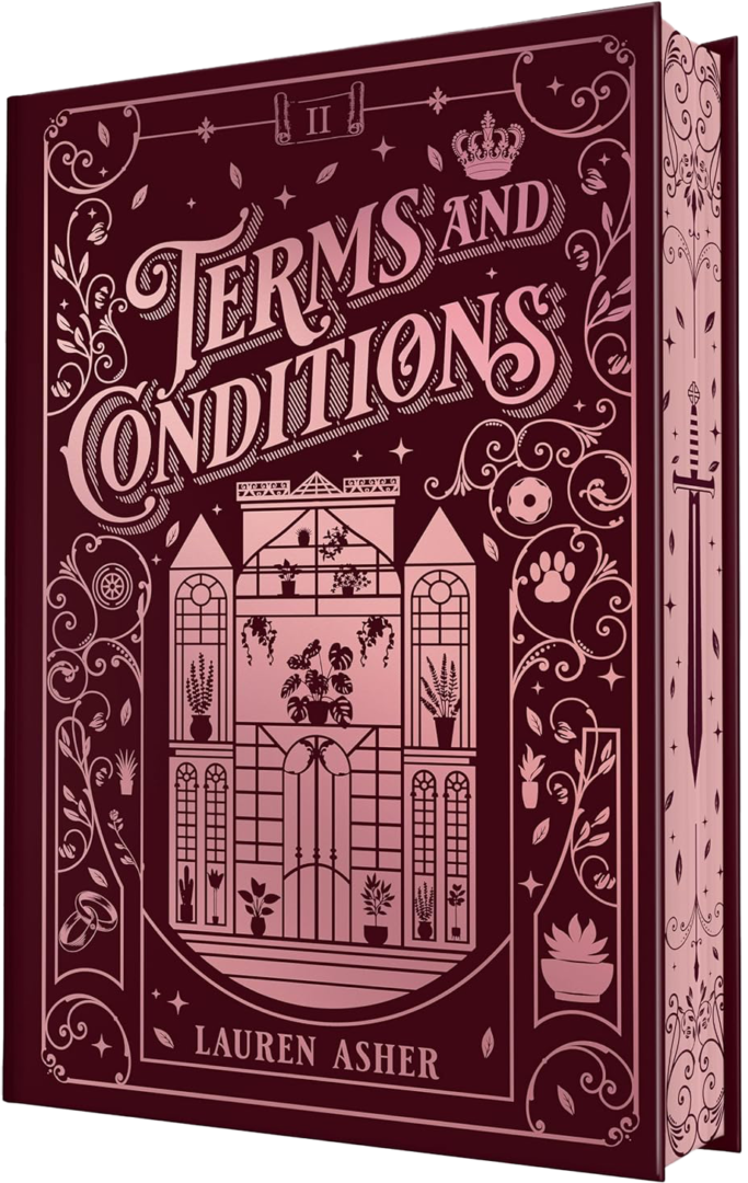 A decorative book cover for Terms and Conditions by Lauren Asher features ornate floral and vine designs, a glasshouse illustration, and elegant lettering in metallic rose tones with matching patterns on the books spine and edges.