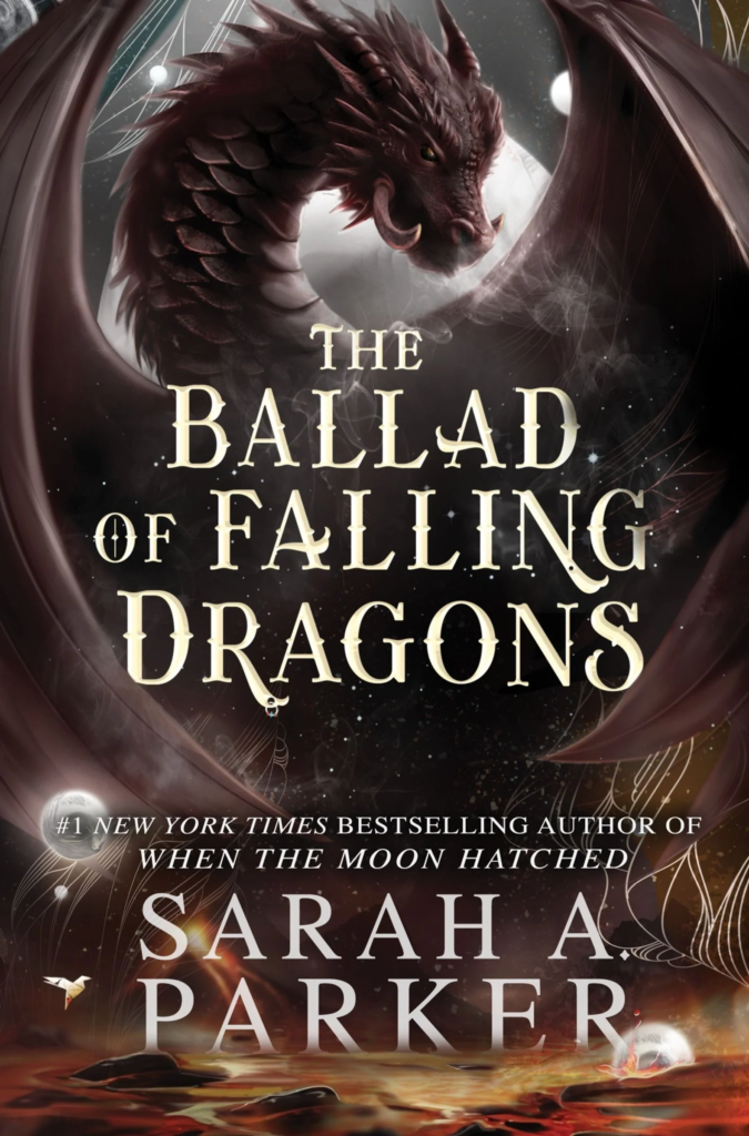 The Ballad of Falling Dragons (Deluxe Limited Edition) by Sarah A. Parker cover