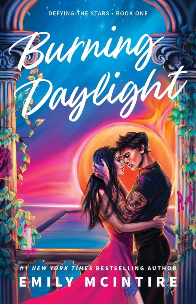 Cover of Burning Daylight (Deluxe Edition) (Defying the Stars) by Emily McIntire