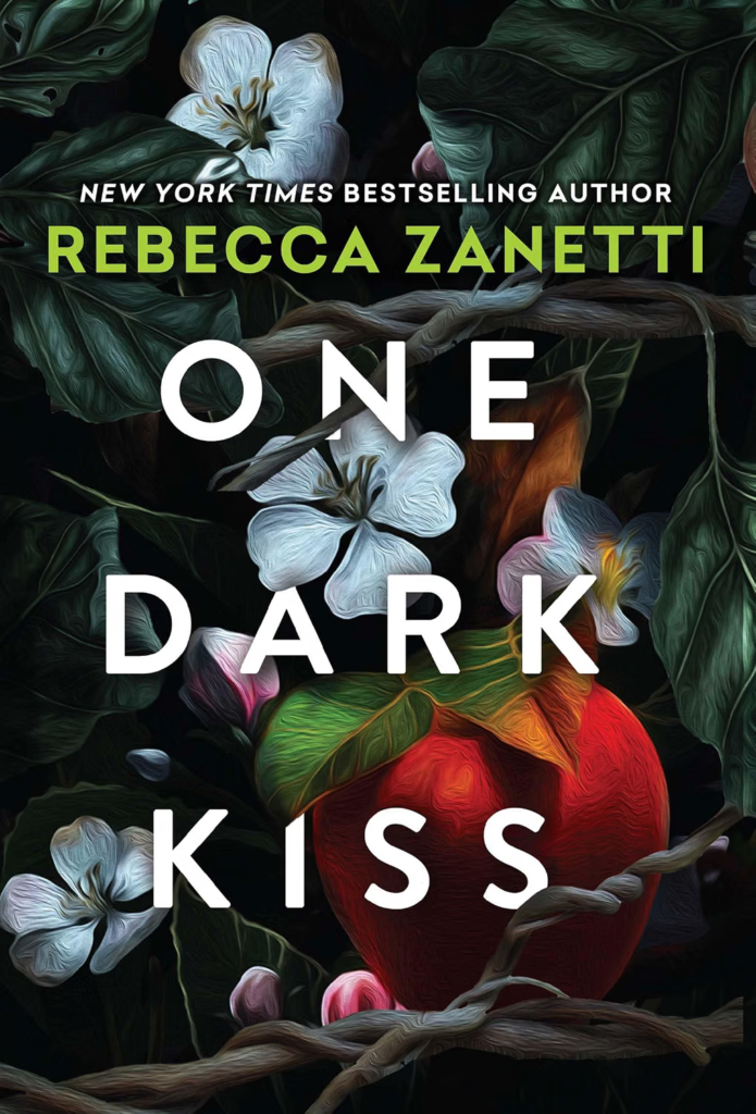One Dark Kiss (Deluxe Edition) by Rebecca Zanetti (Grimm Bargains, 2 of 3) [Hardcover] cover