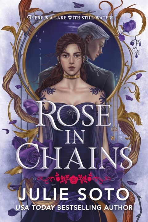 Rose in Chains (Deluxe Limited Edition) by Julie Soto (The Evermore Trilogy, 1 of 3) [Hardcover] — Overstock cover